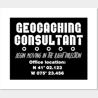 Geocaching Consultant White Text Posters and Art